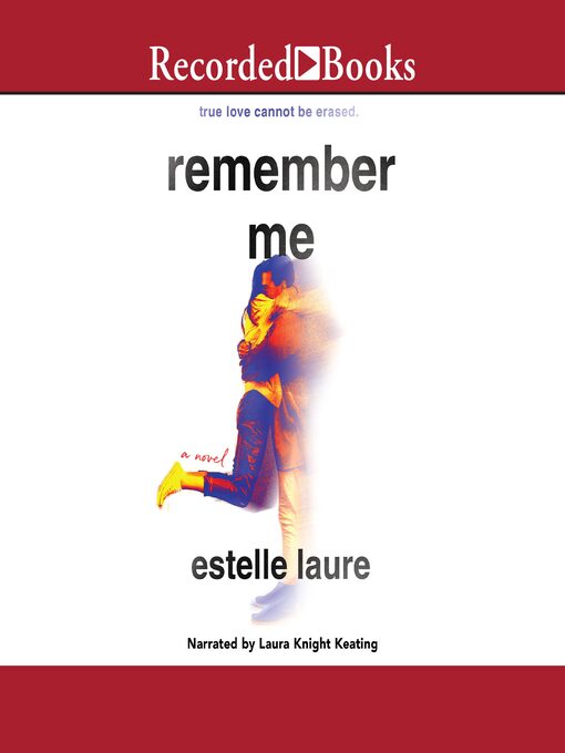 Title details for Remember Me by Estelle Laure - Available